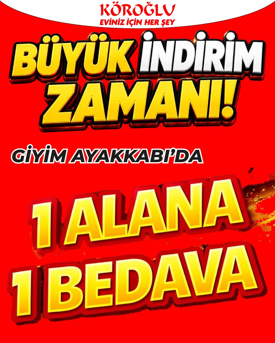 Giyim Ayakkabıda 1 Alana 1 Bedava