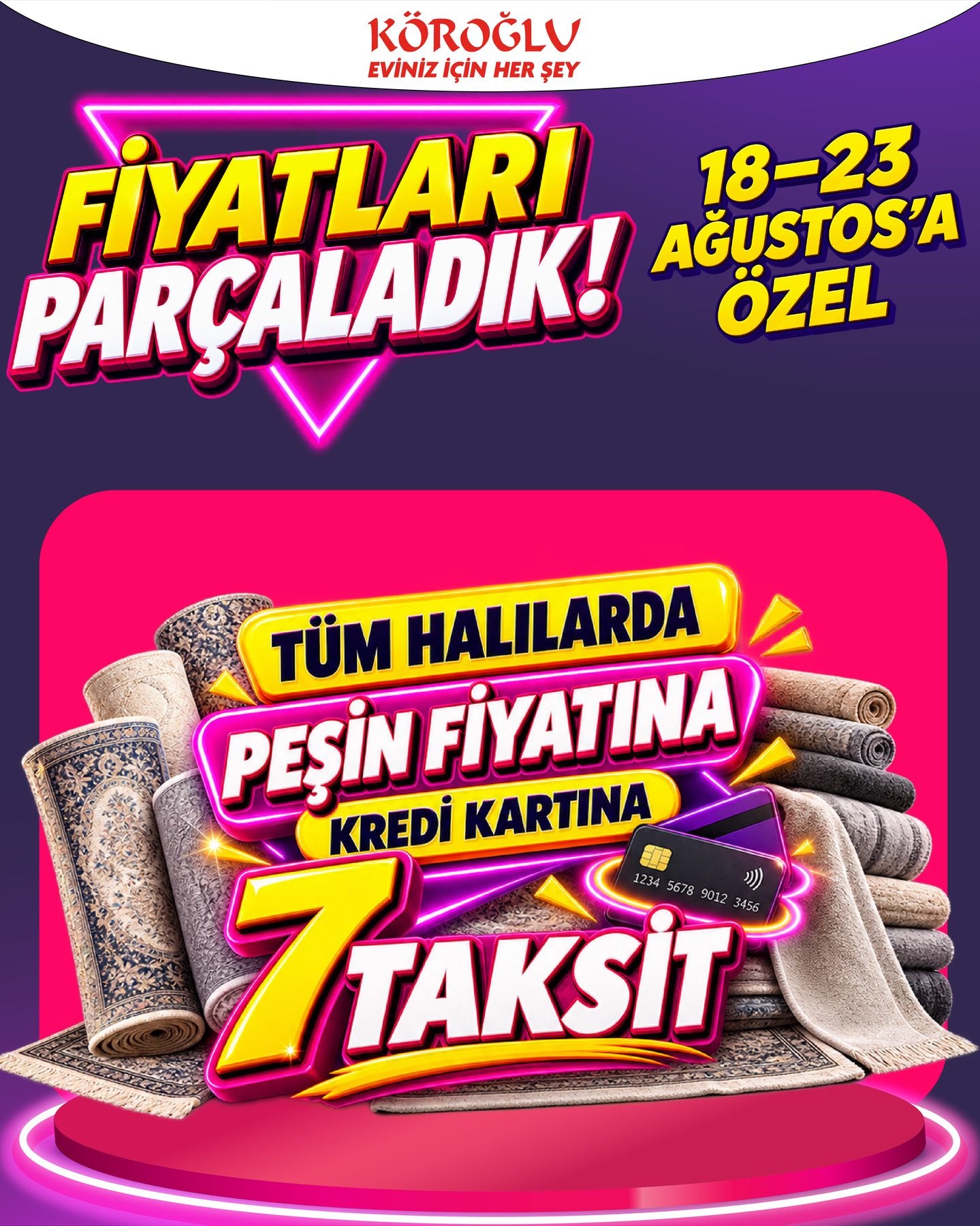 Tüm Halılarda 7 Taksit