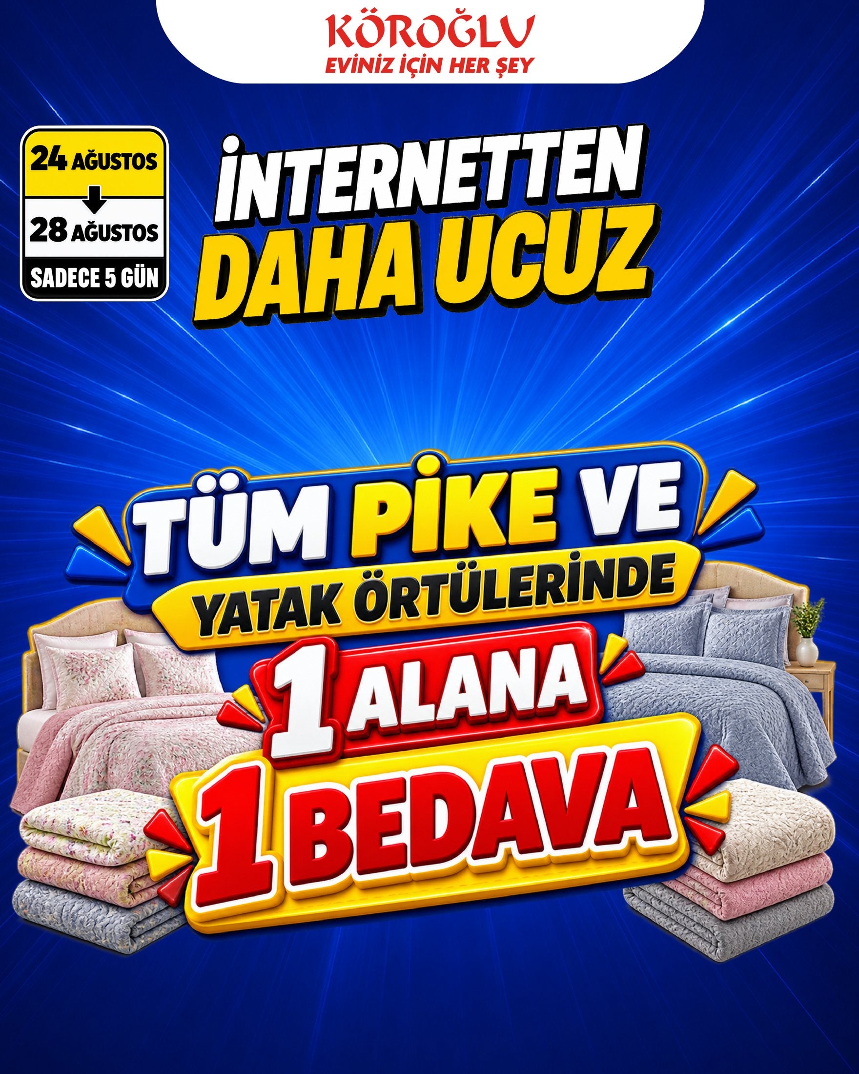 Tüm Pike ve Yatak Örtülerinde 1 Alana 1 Bedava Main image